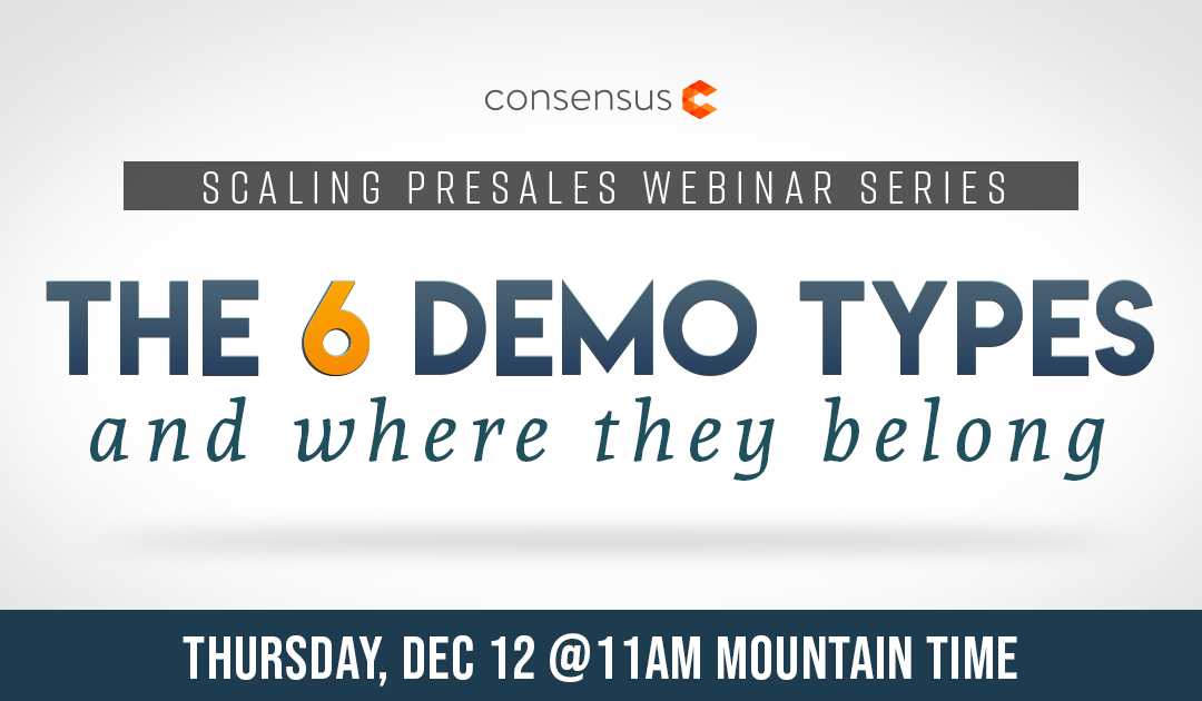Webinar: The 6 Demo Types and Where They Belong
